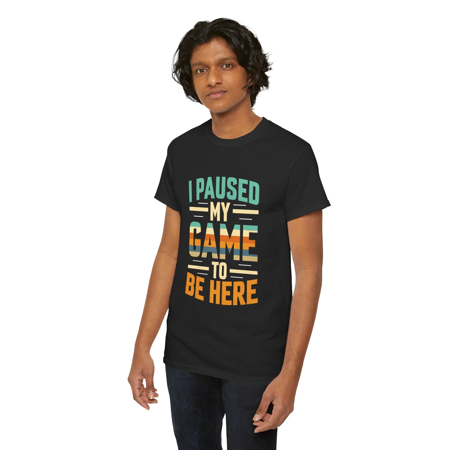 I Paused My Game to Be Here T-Shirt | Funny Gamer Tee