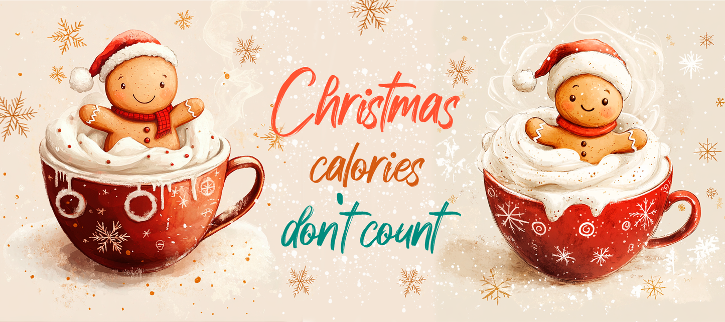 Christmas Calories Don’t Count Mug – Holiday Coffee Cup