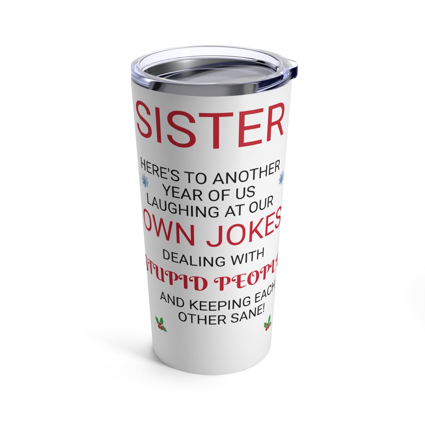 Sisterhood 20oz Tumbler