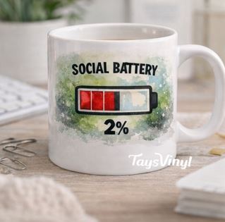 Social Battery 2% Mug – Funny Introvert Coffee Mug